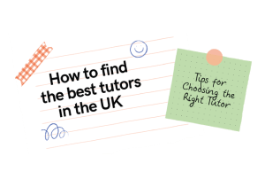 How to find the best tutors in the UK
